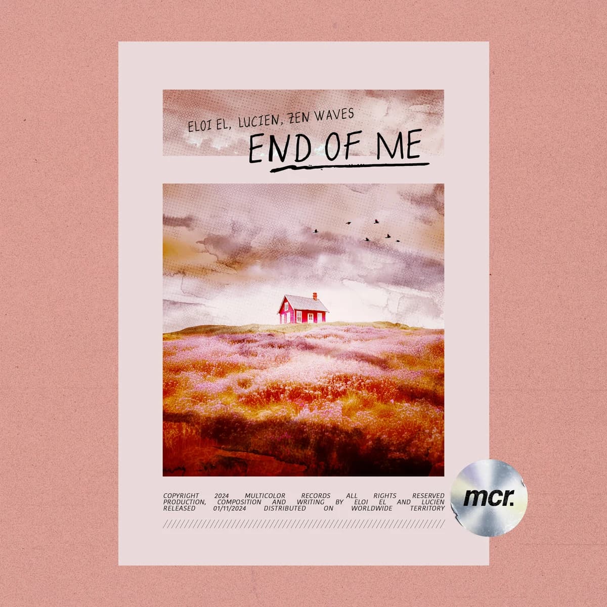 End Of Me release artwork — Eloi El, Lucien, Zen Waves