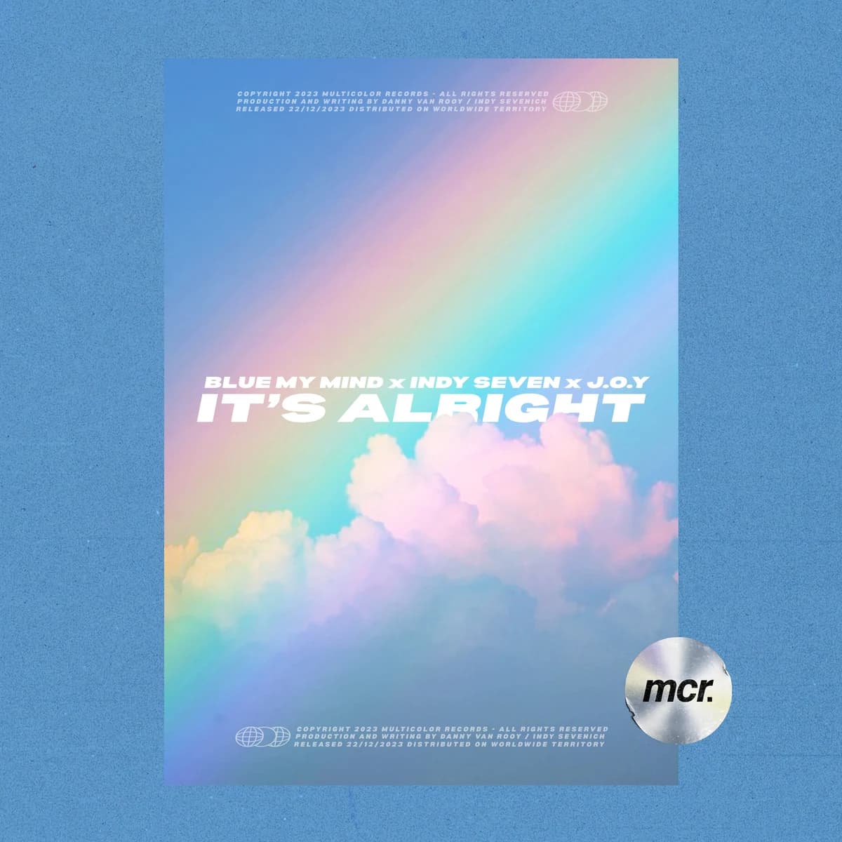 It's Alright release artwork — Blue My Mind, Indy Seven, J.O.Y