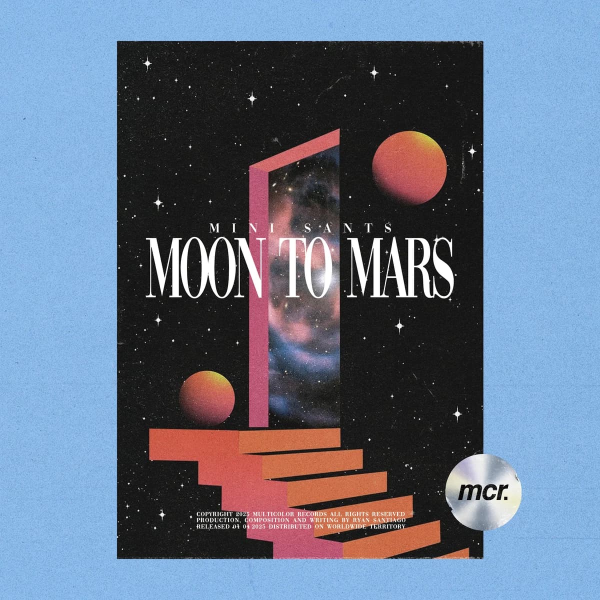Moon To Mars release artwork — Mini Sants