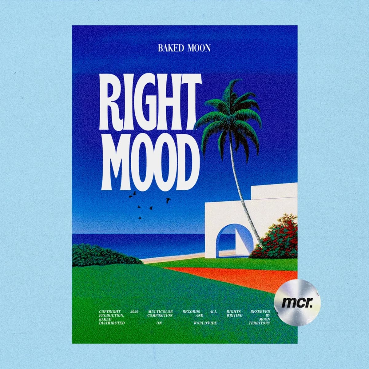 Right Mood release artwork — Baked Moon