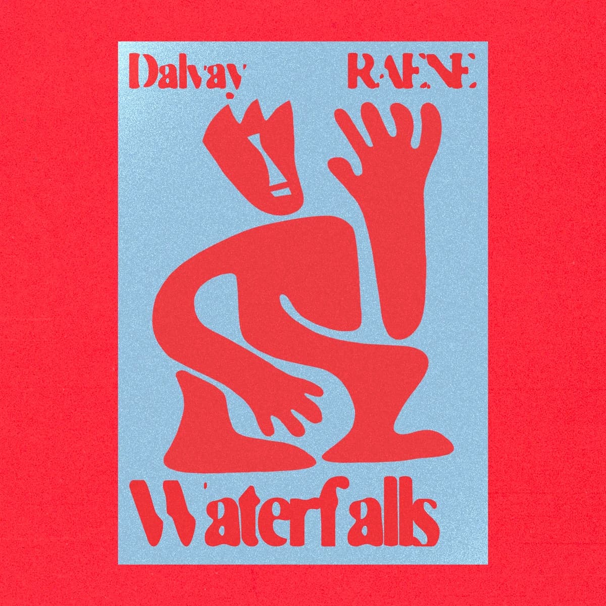 Waterfalls release artwork — Dalvay, Raena
