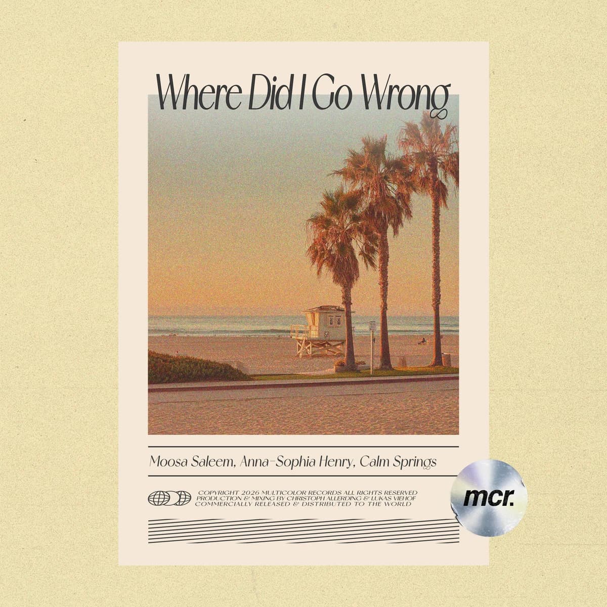 Where Did I Go Wrong release artwork — Moosa Saleem, Anna-Sophia Henry, Calm Springs